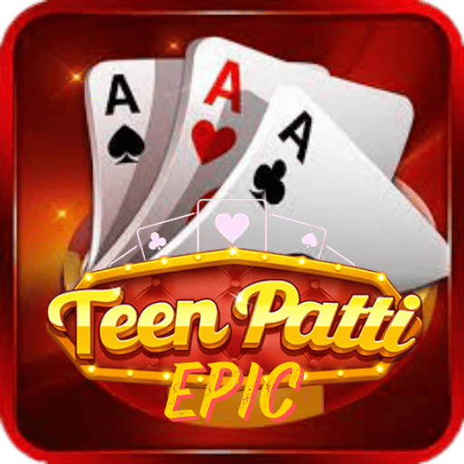 Teen Patti Epic